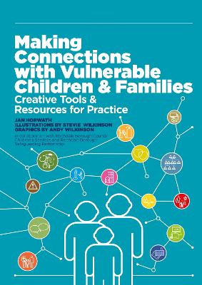 Making Connections with Vulnerable Children and Families