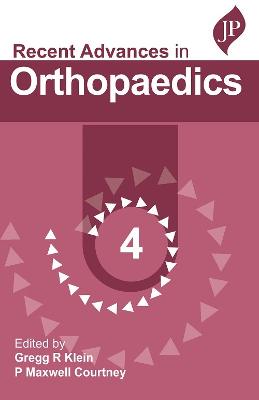 Recent Advances in Orthopaedics - 4