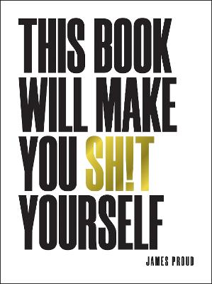 This Book Will Make You Sh!t Yourself