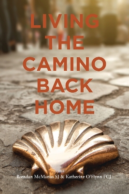 Living the Camino Back Home