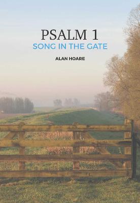 Psalm 1: The Song in the Gate