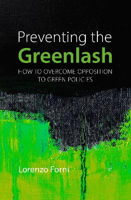 Preventing the Greenlash