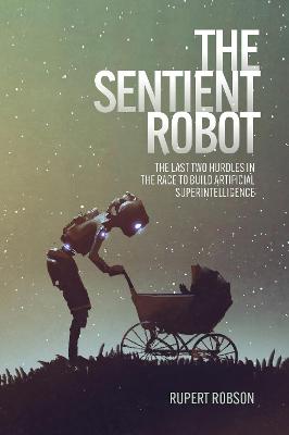 Sentient Robot