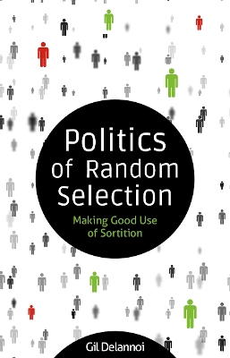 Politics of Random Selection