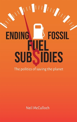 Ending Fossil Fuel Subsidies