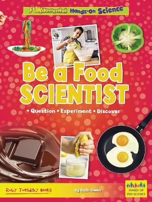 Be a Food Scientist