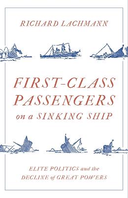 First-Class Passengers on a Sinking Ship