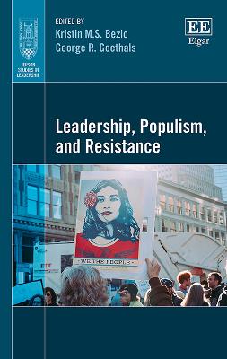 Leadership, Populism, and Resistance