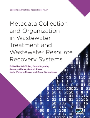 Meta-Data Collection and Organization in Wastewater Treatment and Wastewater Resource Recovery Systems