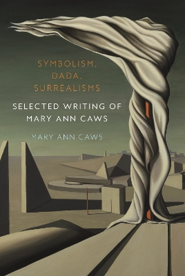 Symbolism, Dada, Surrealisms