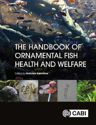 Handbook of Ornamental Fish Health and Welfare