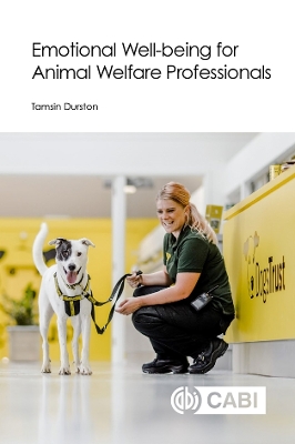 Emotional Well-being for Animal Welfare Professionals