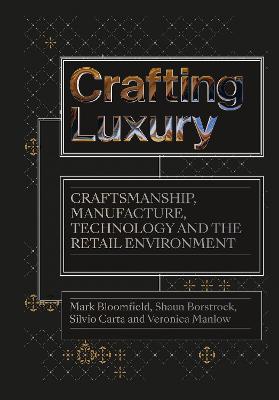 Crafting Luxury