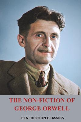 The Non-Fiction of George Orwell