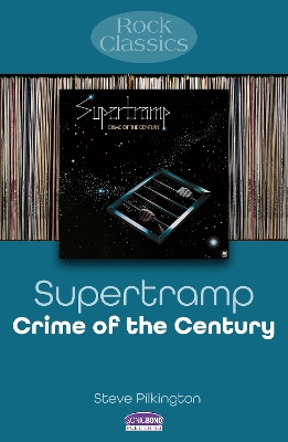 Supertramp: Crime Of The Century