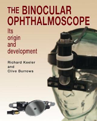 The Binocular Ophthalmoscope