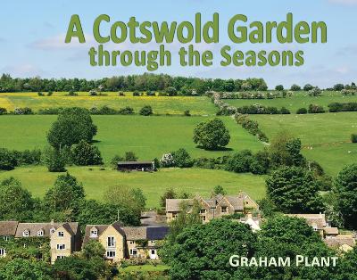 A Cotswold Garden through the Seasons