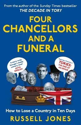 Four Chancellors and a Funeral