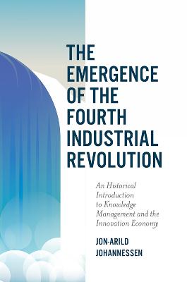 Emergence of the Fourth Industrial Revolution