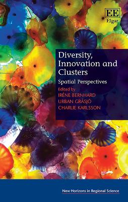 Diversity, Innovation and Clusters - Spatial Perspectives