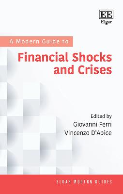Modern Guide to Financial Shocks and Crises