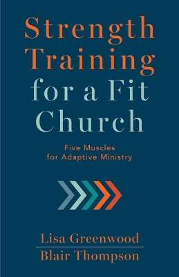 Strength Training for a Fit Church