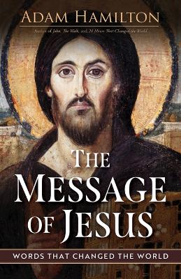 The Message of Jesus, The