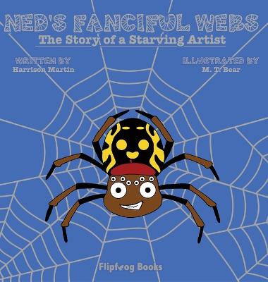 Ned's Fanciful Webs