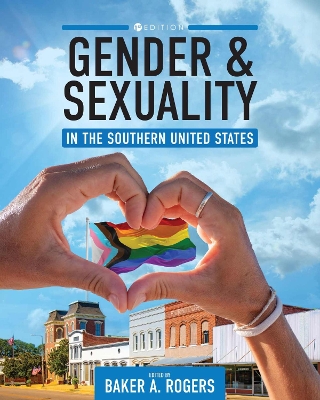 Gender and Sexuality in the Southern United States