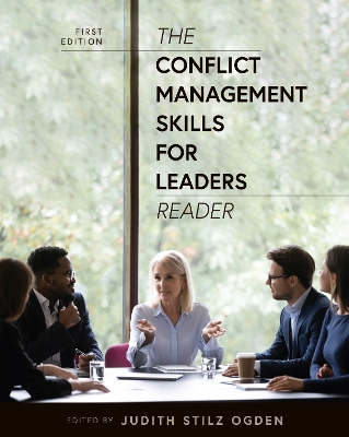 Conflict Management Skills for Leaders Reader