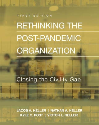 Rethinking the Post-Pandemic Organization