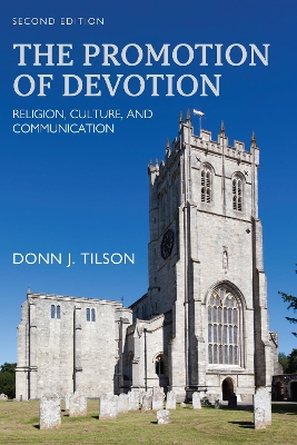 The Promotion of Devotion
