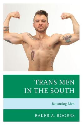 Trans Men in the South