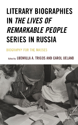 Literary Biographies in the Lives of Remarkable People Series in Russia