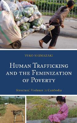 Human Trafficking and the Feminization of Poverty