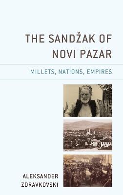 The Sandzak of Novi Pazar