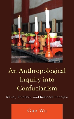 Anthropological Inquiry into Confucianism