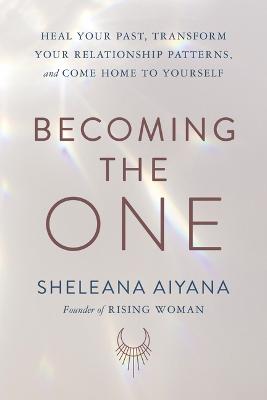 Becoming the One