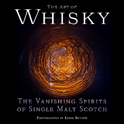The Art of Whisky