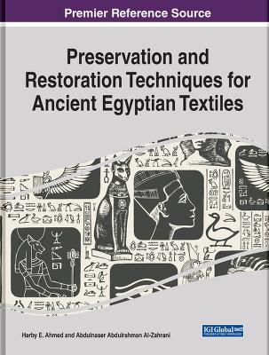 Preservation and Restoration Techniques for Ancient Egyptian Textiles