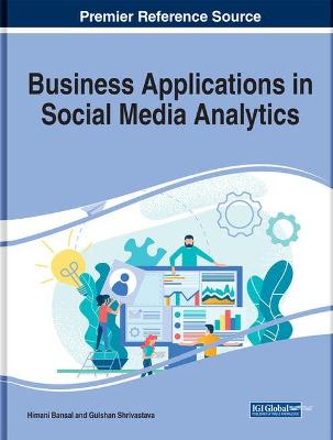 Business Applications in Social Media Analytics