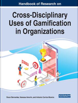 Cross-Disciplinary Uses of Gamification in Organizations