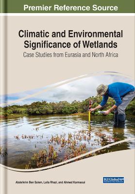 Climatic and Environmental Significance of Wetlands