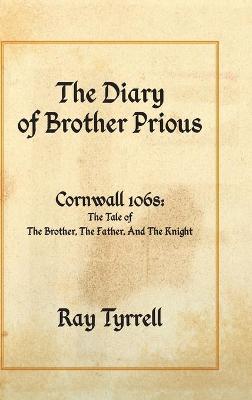 Diary of Brother Prious