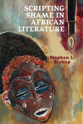 Scripting Shame in African Literature