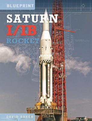 Saturn I/IB Rocket