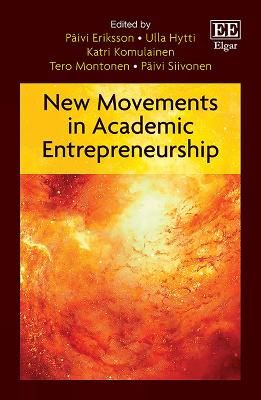 New Movements in Academic Entrepreneurship