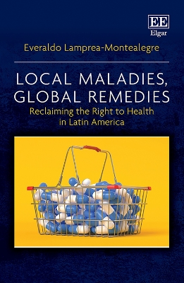 Local Maladies, Global Remedies
