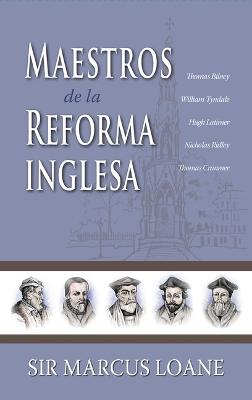 Maestros de la Reforma Inglesa