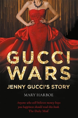 Gucci Wars - Jenny Gucci's Story